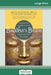 Buddha's Brain: The Practical Neuroscience of Happiness, Love, and Wisdom (16pt Large Print Edition) by Rick Hanson