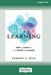 Hyper-Learning: How to Adapt to the Speed of Change (16pt Large Print Edition) by Edward D. Hess
