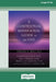 A Contextual Behavioral Guide to the Self: Theory and Practice (16pt Large Print Edition) by Louise McHugh