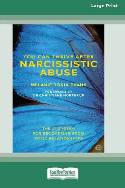 You Can Trive After Narcissistic Abuse [LP 16 Pt Edition] by Melanie Tonia Evans