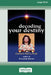 Decoding Your Destiny [Standard Large Print 16 Pt Edition] by Carmen Harra
