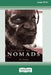 The Last of the Nomads (16pt Large Print Edition) by W. J. Peasley