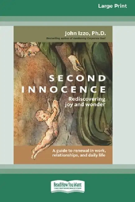 Second Innocence (16pt Large Print Edition) by John B. Izzo