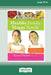 Healthy Family, Happy Family: The Complete Healthy Guide to Feeding Your Family (16pt Large Print Edition) by Karen Fischer