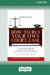 How To Run Your Own Court Case: A Practical Guide to Representing Yourself in Non-Criminal Cases [Standard Large Print 16 Pt Edition] by Nadine Behan