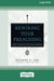 Rewiring Your Preaching: How the Brain Processes Sermons [Standard Large Print 16 Pt Edition] by Richard H. Cox