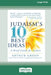 Judaism's Ten Best Ideas: A Brief Guide for Seekers [Standard Large Print 16 Pt Edition] by Arthur Green