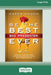 Be the Best Bad Presenter Ever: Break the Rules, Make Mistakes, and Win Them Over [16 Pt Large Print Edition] by Karen Hough