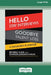 Hello Stay Interviews, Goodbye Talent Loss: A Manager's Playbook [16 Pt Large Print Edition] by Beverly Kaye, Sharon Jordan-Evans