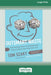 Outsmart Waste: The Modern Idea of Garbage and How to Think Our Way Out of It [16pt Large Print Edition] by Tom Szaky