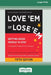Love 'Em or Lose 'Em: Getting Good People to Stay (Fifth Edition) [16 Pt Large Print Edition] by Beverly Kaye, Sharon Jordan-Evans