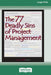 The 77 Deadly Sins of Project Management [16 Pt Large Print Edition] by Management Concepts Press