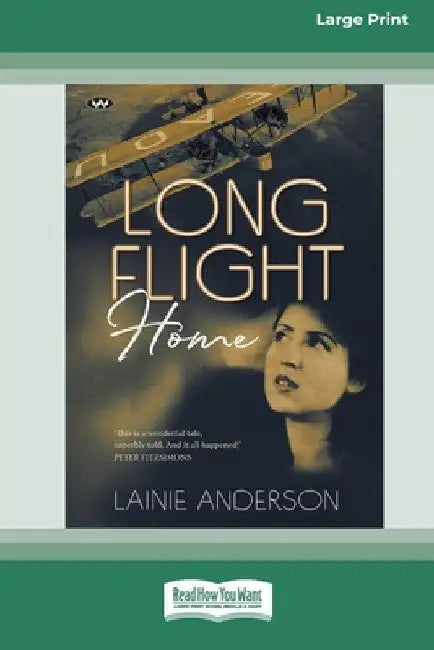 Long Flight Home [16pt Large Print Edition] by Lainie Anderson