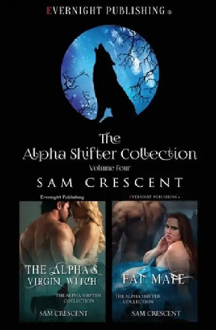 The Alpha Shifter Collection: Volume 4 by Sam Crescent