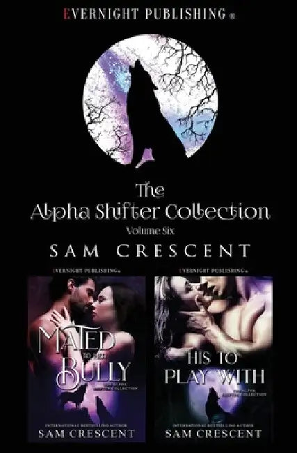 The Alpha Shifter Collection: Volume 6 by Sam Crescent