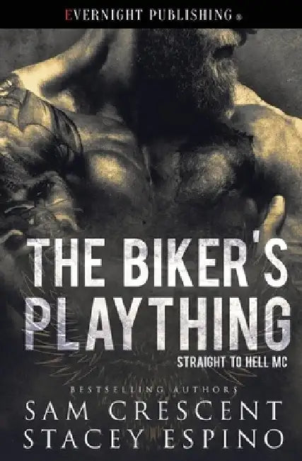 The Biker's Plaything by Stacey Espino