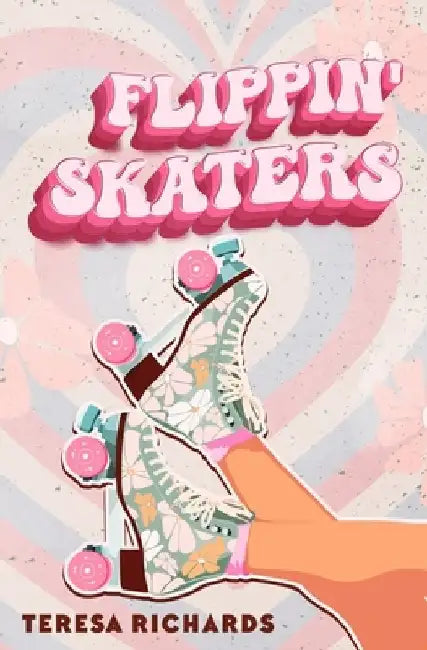 Flippin' Skaters by Teresa Richards