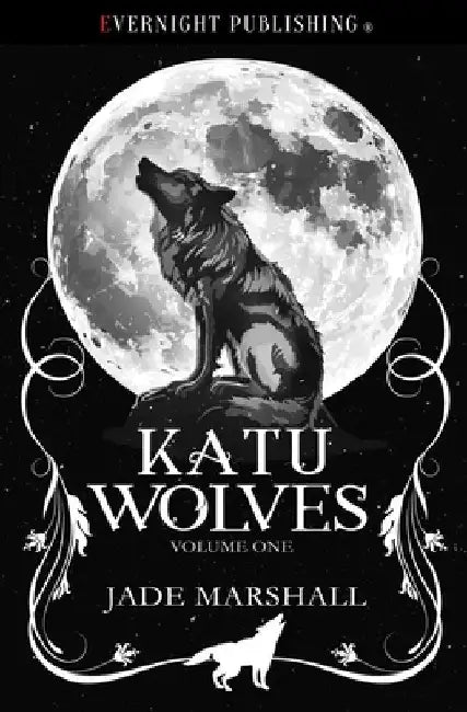 Katu Wolves: Volume One by Jade Marshall