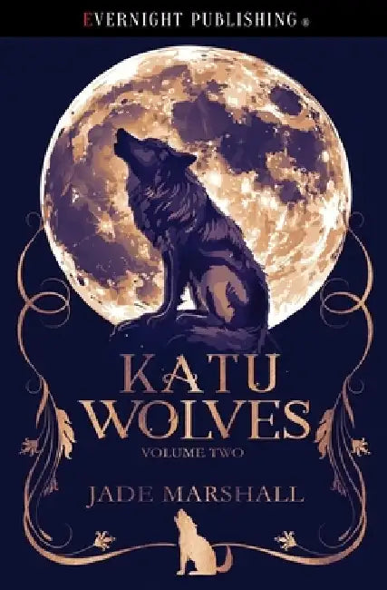 Katu Wolves: Volume Two by Jade Marshall