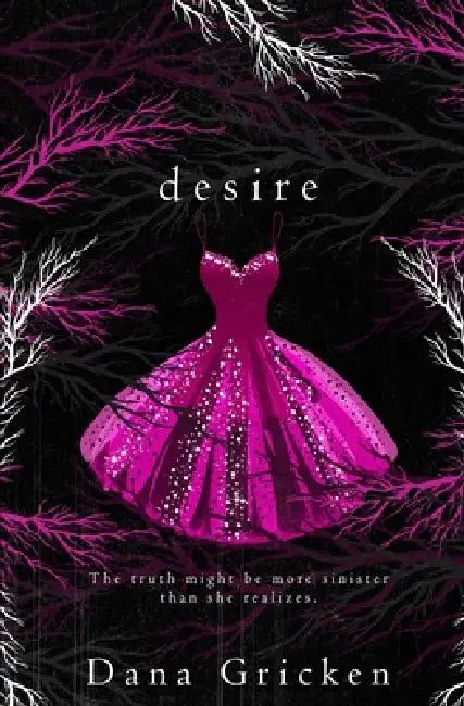 Desire by Dana Gricken
