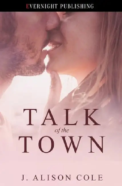 Talk of the Town by Cole, J. Alison