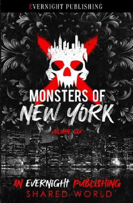 Monsters of New York: Volume Six by Jade Marshall, T. M. Smith
