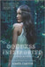 Goddess Interrupted by Aimée Carter