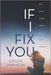 If I Fix You by Abigail Johnson