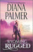 Wyoming Rugged by Diana Palmer