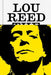 Lou Reed: The King of New York by Hermes, Will