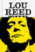 Lou Reed: The King of New York by Hermes