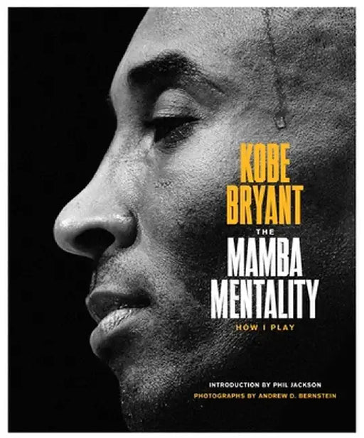 Mamba Mentality by Bryant, Kobe