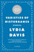 Varieties of Disturbance: Stories by Lydia Davis