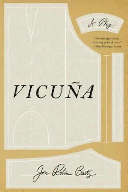 Vicuna: A Play by Jon Robin Baitz