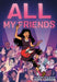 All My Friends by Hope Larson