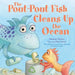 The Pout-Pout Fish Cleans Up the Ocean by Deborah Diesen