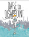 Dare To Disappoint: Growing Up In Turkey by Ozge Samanci