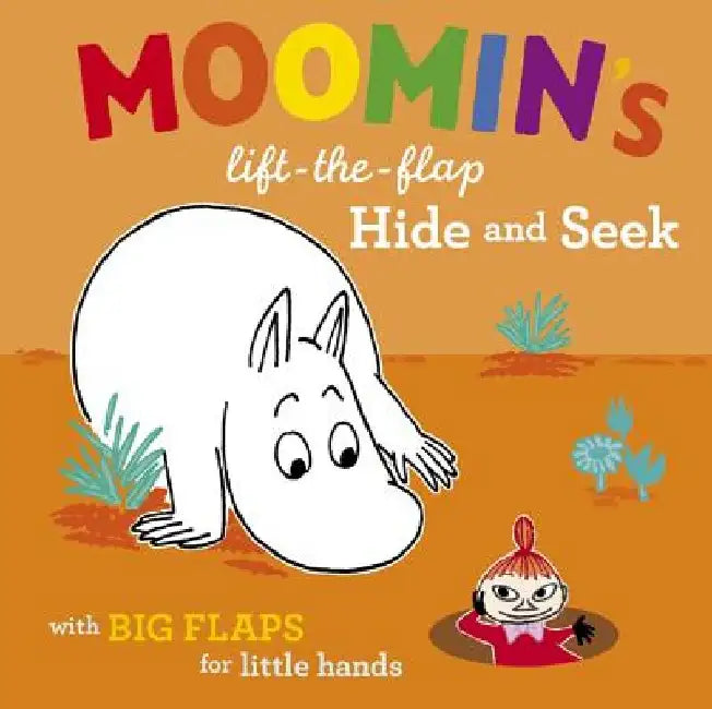 Moomin's Lift-The-Flap Hide and See by Tove Jansson