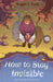 How to Stay Invisible by Maggie C. Rudd