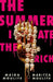The Summer I Ate the Rich by Maika Moulite