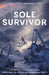 Sole Survivor by Ollestad, Norman