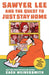 Sawyer Lee and the Quest to Just Stay Home by Zach Weinersmith, Zach Weinersmith