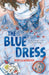 The Blue Dress by Rebecca Morrison