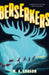 Berserkers by M. a. Larson