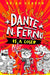 Dante N. Ferno Is Not a Loser by Brian Gordon