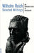 Wilhelm Reich Selected Writings: An Introduction to Orgonomy by Wilhelm Reich, Mary Boyd Higgins