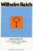 Genitality in the Theory and Therapy of Neurosis: In the Theory and Thearpy of Neurosis by Wilhelm Reich, Philip Schmitz