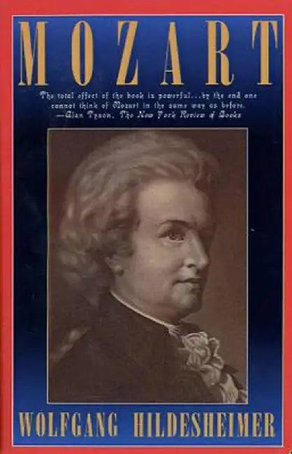 Mozart by Wolfgang Hildesheimer