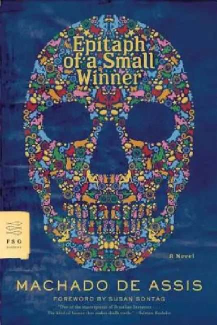 Epitaph of a Small Winner by Machado de Assis