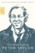 The Collected Stories of Peter Taylor by Peter Taylor